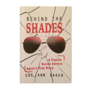 Behind The Shades